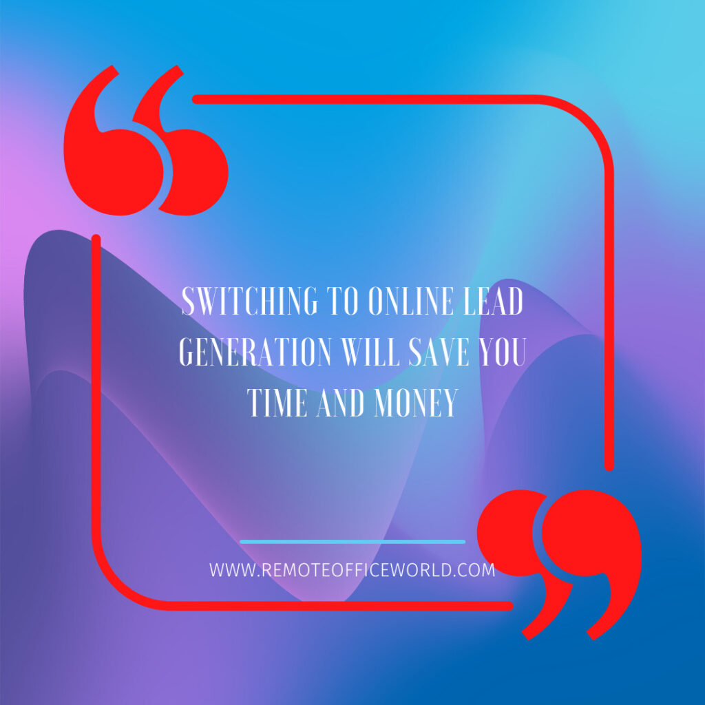 The image features a quote box excerpt fron the home-based business money saving tips article that reads "Sitching to online lead generation will save you time and money.