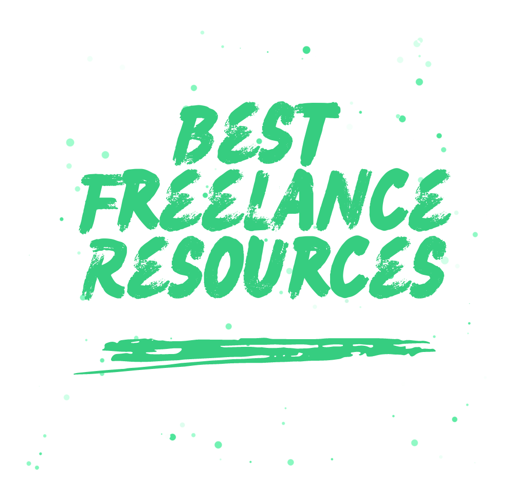 White background with the phrase Best Freelance Resources splashed across it in green paint style lettering.
