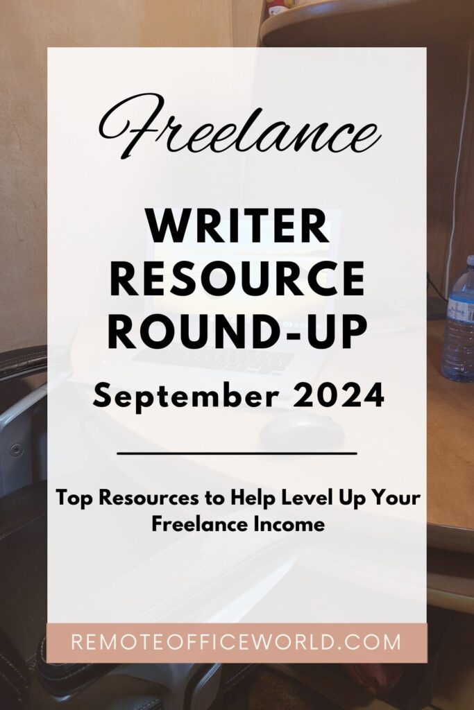 Featured Image with the title Freelance Writer Resource Roundup September 2024 written across the middle.